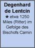 Degenhard de Lentcin, bisher 900 direkte Nachkommen (u.a. der Pommersche Ast, Lenz, Lentz, Lentze)